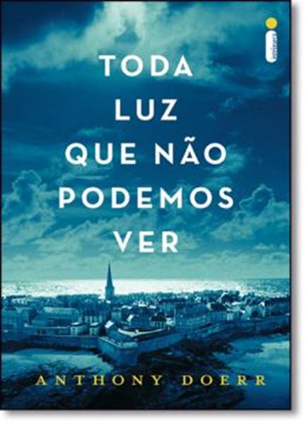 Picture of TODA LUZ QUE NÃO PODEMOS VER