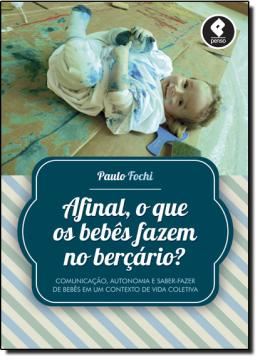 Imagem de AFINAL, O QUE OS BEBES FAZEM NO BERCARIO?