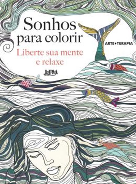 Picture of SONHOS PARA COLORIR - LIBERTE SUA MENTE E RELAXE
