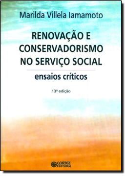 Imagem de RENOVACAO E CONSERVADORISMO NO SERVICO SOCIAL - 13º ED