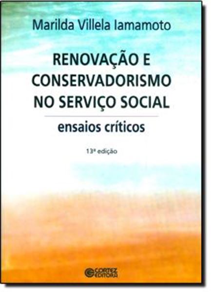 Picture of RENOVACAO E CONSERVADORISMO NO SERVICO SOCIAL - 13º ED