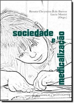 Imagem de SOCIEDADE E MEDICALIZACAO