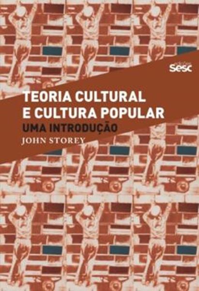 Picture of TEORIA CULTURAL E CULTURA POPULAR - UMA INTRODUCAO