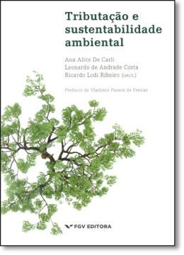 Imagem de TRIBUTACAO E SUSTENTABILIDADE AMBIENTAL