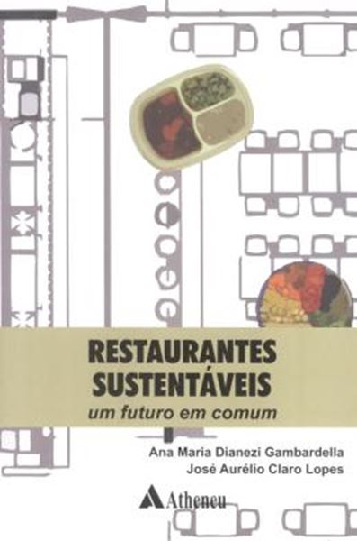 Picture of RESTAURANTES SUSTENTAVEIS - UM FUTURO EM COMUM
