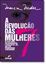 Imagem de REVOLUCAO DAS 7  MULHERES, A