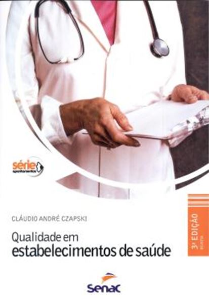 Picture of QUALIDADE EM ESTABELECIMENTOS DE SAUDE - 3º ED