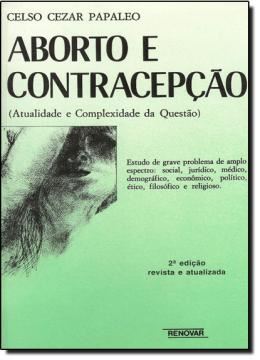Imagem de ABORTO E CONTRACEPCAO - 2ª ED
