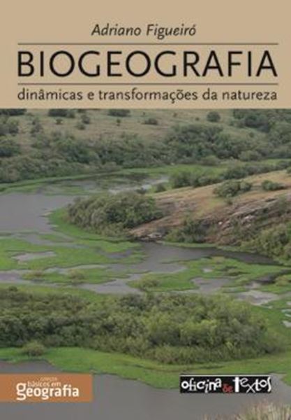 Picture of BIOGEOGRAFIA - DINAMICAS E TRANSFORMACOES DA NATUREZA