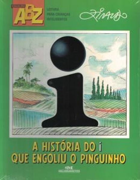Picture of A HISTORIA DO I QUE ENGOLIU O PINGUINHO