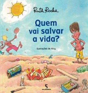 Imagem de QUEM VAI SALVAR A VIDA?