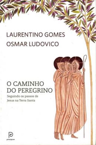 Picture of O CAMINHO DO PEREGRINO