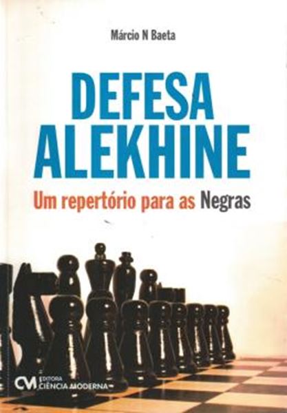 Picture of DEFESA ALEKHINE - UM REPERTORIO PARA AS NEGRAS