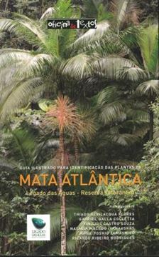 Imagem de GUIA ILUSTRADO PARA IDENTIFICACAO DAS PLANTAS DA MATA ATLANTICA