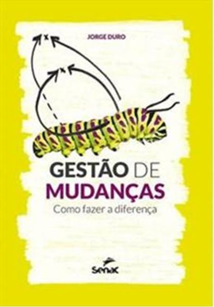Picture of GESTAO DE MUDANCAS  - COMO FAZER A DIFERENCA