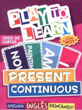 Imagem de PLAY TO LEARN - JOGO DE CARTAS - PRESENT CONTINUOUS