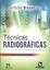 Imagem de TECNICAS RADIOGRAFICAS - 2ª ED