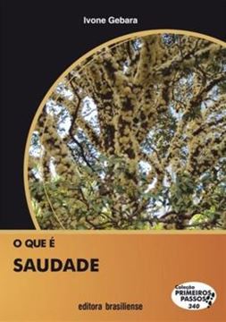 Imagem de QUE E SAUDADE, O