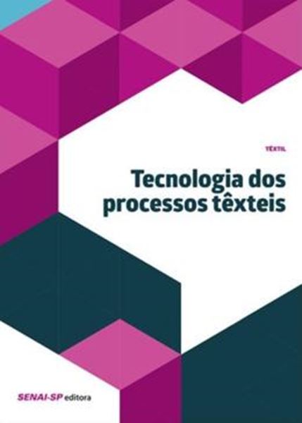 Picture of TECNOLOGIA DOS PROCESSOS TEXTEIS