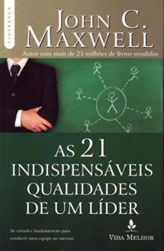 Imagem de 21 INDISPENSAVEIS QUALIDADES DE UM LIDER, AS - N/E