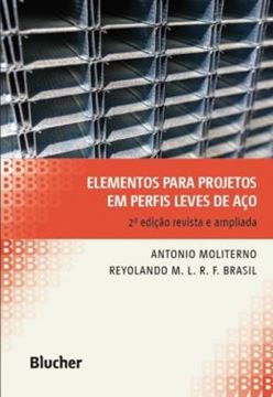 Imagem de ELEMENTOS PARA PROJETOS EM PERFIS LEVES DE ACO - 2º ED