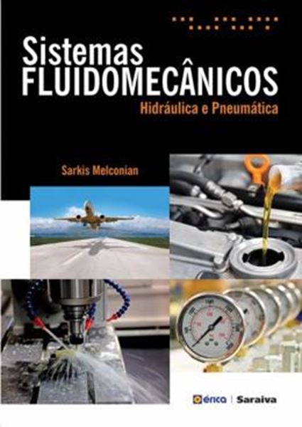 Picture of SISTEMAS FLUIDOMECANICOS - HIDRAULICA E PNEUMATICA
