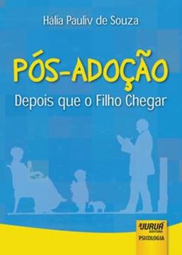Imagem de POS- ADOACAO - DEPOIS QUE O FILHO  CHEGAR