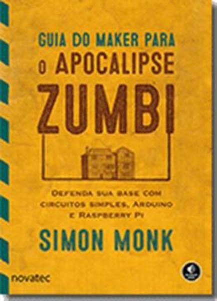 Picture of GUIA DO MAKER PARA O APOCALIPSE ZUMBI