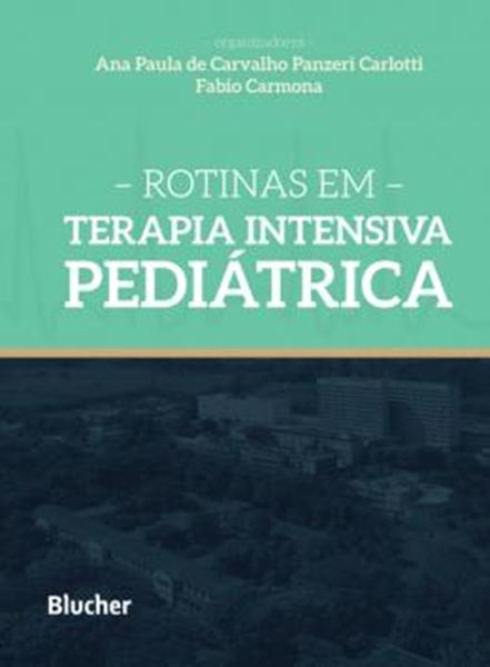 Picture of ROTINAS EM TERAPIA INTENSIVA PEDIATRICA