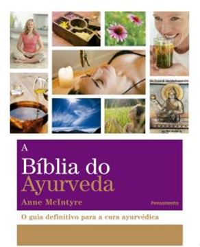 Imagem de BIBLIA DO AYURVEDA, A