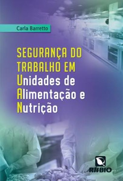 Picture of SEGURANCA DO TRABALHO EM UNIDADES DE ALIMENTACAO E NUTRICAO