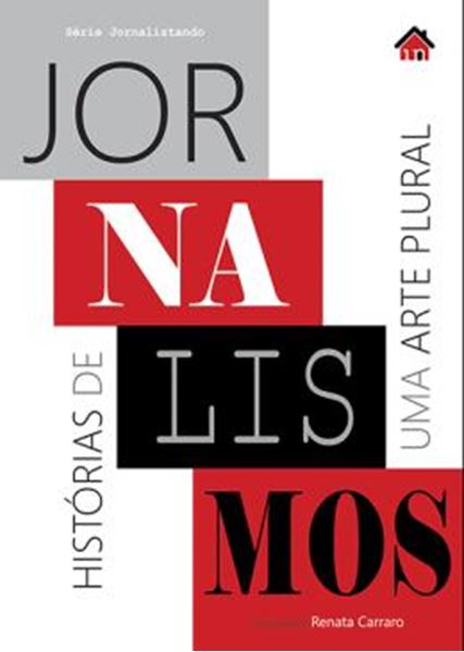 Picture of JORNALISMOS - HISTORIAS DE UMA ARTE PLURAL