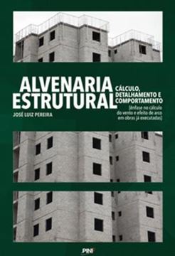 Imagem de ALVENARIA ESTRUTURAL - CALCULO, DETALHAMENTO E COMPORTAMENTO