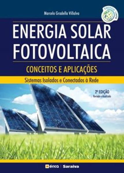 Picture of ENERGIA SOLAR FOTOVOLTAICA - CONCEITOS E APLICACOES - 2ª ED
