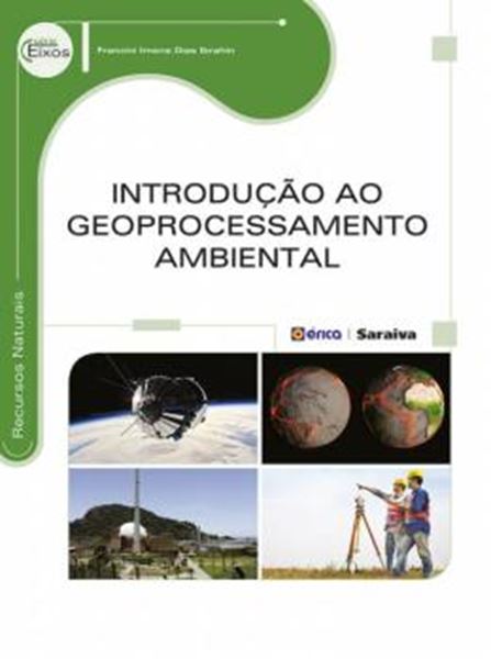Picture of INTRODUCAO AO GEOPROCESSAMENTO AMBIENTAL