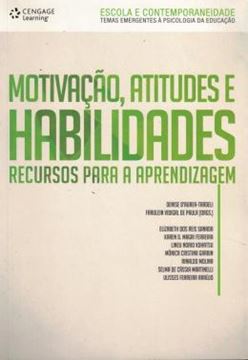 Imagem de MOTIVACAO, ATITUDES E HABILIDADES - RECURSOS PARA A APRENDIZAGEM