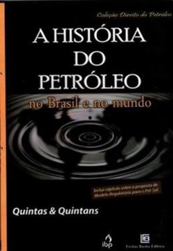 Imagem de HISTORIA DO PETROLEO NO BRASIL E NO MUNDO, A