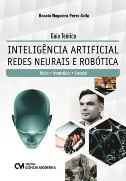 Picture of GUIA TEORICO - INTELIGENCIA ARTIFICIAL - REDES NEURAIS E ROBOTICA