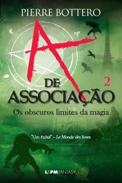 Imagem de A DE ASSOCIACAO - VOL. 2 - OS OBSCUROS LIMITES DA MAGIA