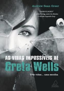 Imagem de VIDAS IMPOSSIVEIS DE GRETA WELLS, AS