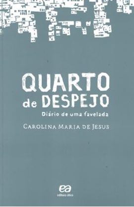 Imagem de QUARTO DE DESPEJO - DIARIO DE UMA FAVELADA - 10ª ED