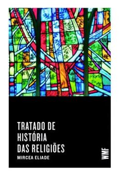 Imagem de TRATADO DE HISTORIAS DAS RELIGIOES - 6ª ED