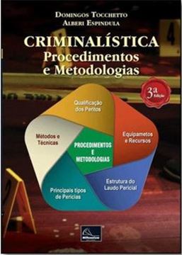 Imagem de CRIMINALISTICA - PROCEDIMENTOS E METODOLOGIAS - 3º EDICAO