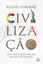 Imagem de CIVILIZACAO - UMA NOVA HISTORIA DO MUNDO OCIDENTAL  1ª EDICAO