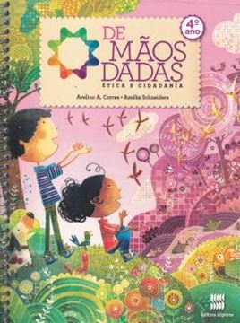 Imagem de DE MAOS DADAS - ETICA E CIDADANIA - 4º ANO