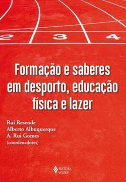 Imagem de FORMACAO E SABERES EM DESPORTO, EDUCACAO FISICA E LAZER