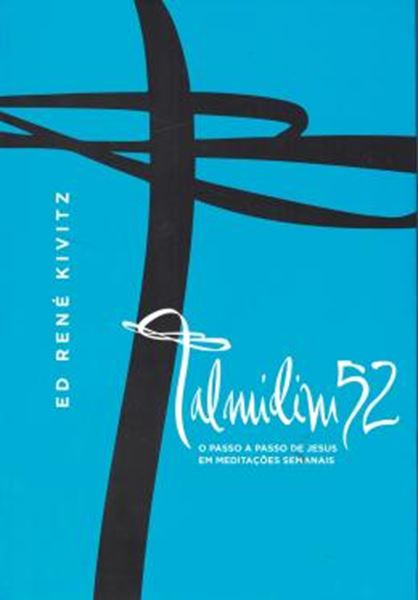 Picture of TALMIDIM 52 - PASSO A PASSO DE JESUS EM MEDITACOES SEMANAIS, O