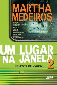 Imagem de LUGAR NA JANELA, UM - VOL. 2 RELATOS DE VIAGEM