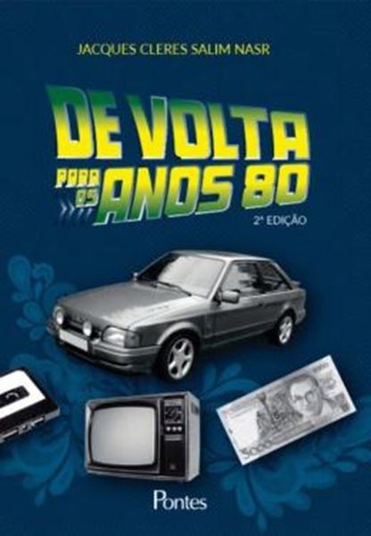 Picture of DE VOLTA PARA OS ANOS 80 - 2ª ED