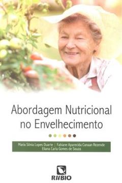 Imagem de ABORDAGEM NUTRICIONAL NO ENVELHECIMENTO